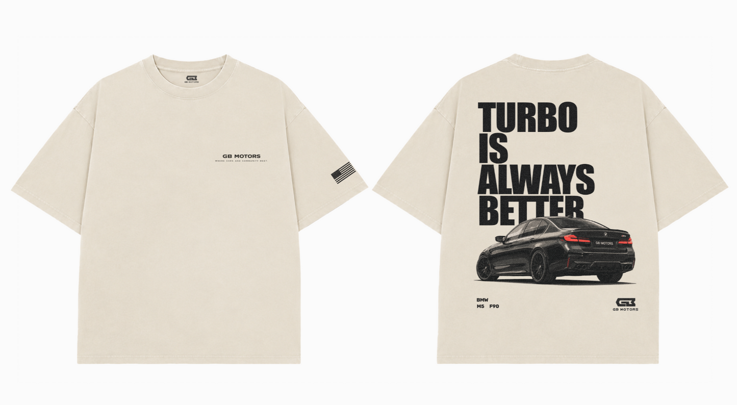 GB Motors "Turbo is always better" T-shirt